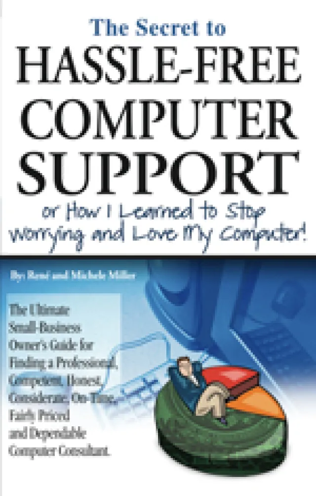 Book cover for hassle-free computer support with a man relaxing on a pie chart graphic.